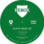 Derek CARR - Alpha Base EP - Ferox