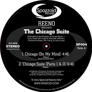 Reeno - The Chicago Suite - Spazzoid Reeno - The Chicago Suite - Spazzoid