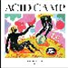 Various Artists - All Stars 2 - Acid Camp Records Various Artists - All Stars 2 - Acid Camp Records