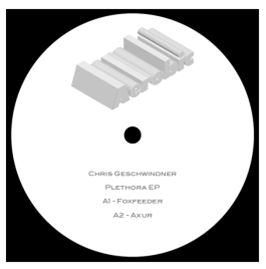 Chris Geschwindner - Plethora EP - Aerobic