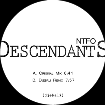 NTFO – Descendant EP - Djebali