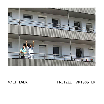 Walt Ever - Freizeit Amigos (2 X LP) - 1-069-PAGE-ME