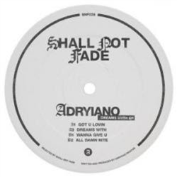 Adryiano - Dreams With EP (Silver Vinyl) - Shall Not Fade