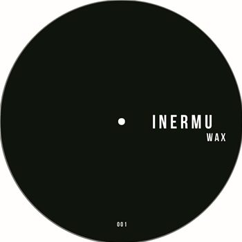 Various - Inermu Wax 001 - Inermu Wax Various - Inermu Wax 001 - Inermu Wax