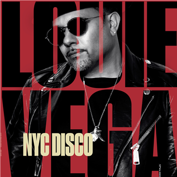 VARIOUS ARTISTS - LOUIE VEGA NYC DISCO PART 1 - 2 x 12" - NERVOUS RECORDS