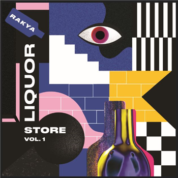 Charonne & Loop Exposure - Rakya Liquor Store Vol.1 - Rakya Records