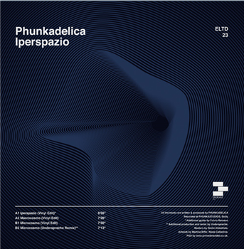 Phunkadelica - Iperspazio - Engrave LTD Phunkadelica - Iperspazio - Engrave LTD
