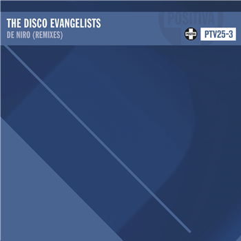 The Disco Evangelists - De Niro - Positiva