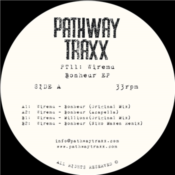 Wiremu¨ - Bonheur - Pathway Traxx