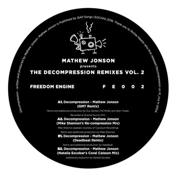 Mathew Jonson Presents the Decompression Remixes - Freedom Engine