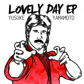 Yusuke Yamamoto - Lovely Day EP - Planet Gwer Yusuke Yamamoto - Lovely Day EP - Planet Gwer