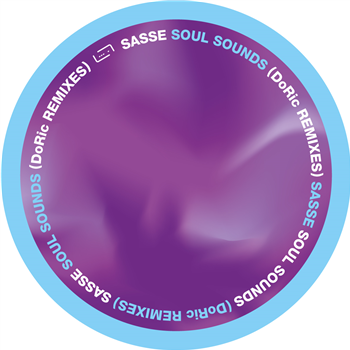 Sasse - Soul Sounds (incl. Remixes by Ricarco Villalobos & Dorian Paic aka DoRic) - Raum Musik