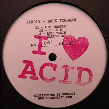 Mark Forshaw - I Love Acid Nineteen - (One Per Person) - Balkan Vinyl / I Love Acid