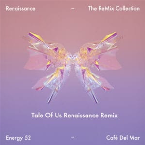 ENERGY 52 - CAFE DEL MAR (TALE OF US REMIX) (White Vinyl Repress) - RENAISSANCE ENERGY 52 - CAFE DEL MAR (TALE OF US REMIX) (White Vinyl Repress) - RENAISSANCE
