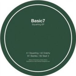 Basic7 - Squarting EP - Basic7