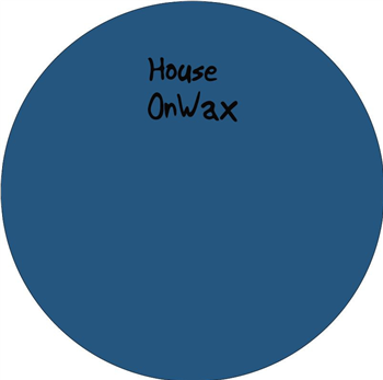 Houseonwax - How004 - HouseOnWax