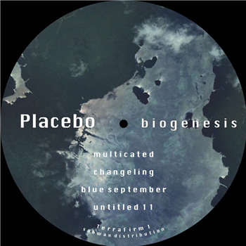 Placebo - Biogenesis - TerraFirm Placebo - Biogenesis - TerraFirm