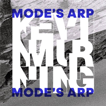 Kevin Murning - Modes Arp - Quit Safari