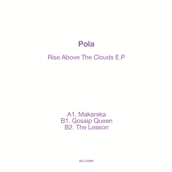 Pola – Rise Above The Clouds E.P. - Bass Culture Records