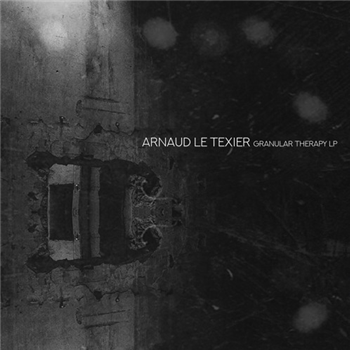 Arnaud Le Texier - Granular Therapy (2 x LP) - CHILDREN OF TOMORROW