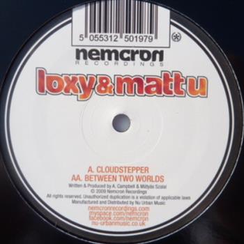 Loxy and Matt U  - Nemcron Records
