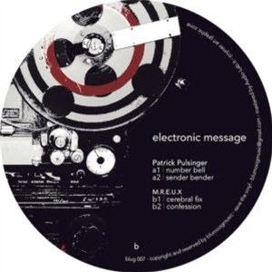 PATRICK PULSINGER / M.R.E.U.X - ELECTRONIC MESSAGE - BLUMOOG MUSIC PATRICK PULSINGER / M.R.E.U.X - ELECTRONIC MESSAGE - BLUMOOG MUSIC