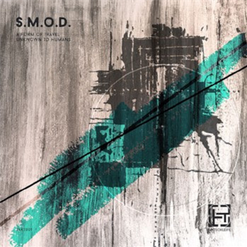 : S.M.O.D. (aka Smilla&Oliver Deutschmann) - A FORM OF TRAVEL UNKNOWN TO HUMANS - TAKTSCHLEIFE