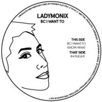 LADYMONIX - BC I WANT TO - FRIZNER ELECTRIC