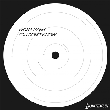 Thom Nagy - You dont know me - bunte kuh