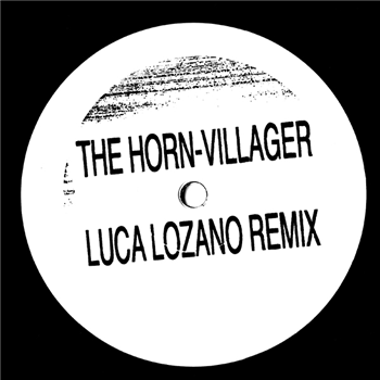 The Horn - Villager (Luca Lozano Remix) One Sided - Klasse Records The Horn - Villager (Luca Lozano Remix) One Sided - Klasse Records