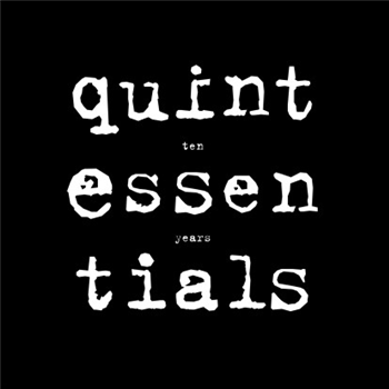 Various Artists - Ten Years Quintessentials (2x12") - Quintessentials