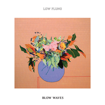 Low Flung - Blow Waves - Ken Oath Low Flung - Blow Waves - Ken Oath