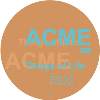 ACME - Things Of Life - Only One Music