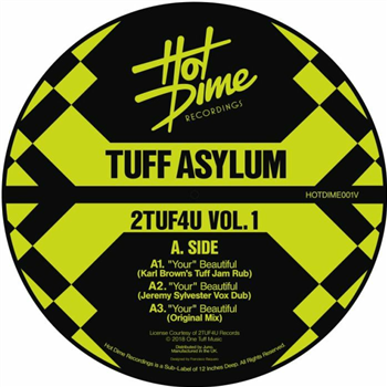 TUFF ASYLUM / ANTHILL MOB - 2TUF4U Vol 1 - Hot Dime