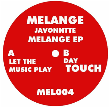 JAVONNTTE - Melange EP - Mélange