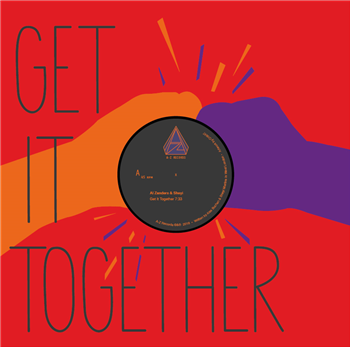 AL ZANDERS & SHEYI - GET IT TOGETHER - A to Z