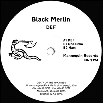 BLACK MERLIN - DEF - Mannequin Records