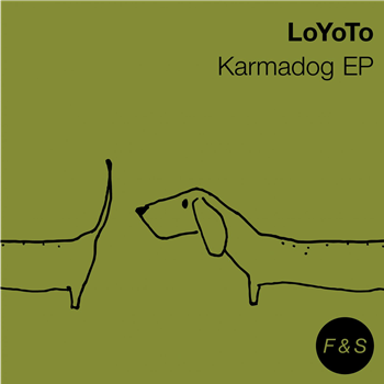 LoYoTo - Karmadog EP with Steve Bug Remix - Foul & Sunk