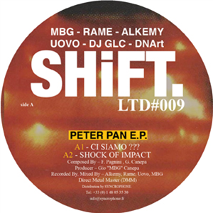 MBG - RAME - ALKEMY - UOVO - Peter Pan EP incl. DJ GLC & DNArt edits - Shift LTD
