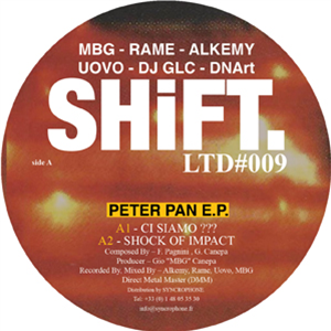 MBG - RAME - ALKEMY - UOVO - Peter Pan EP incl. DJ GLC & DNArt edits - Shift LTD MBG - RAME - ALKEMY - UOVO - Peter Pan EP incl. DJ GLC & DNArt edits - Shift LTD