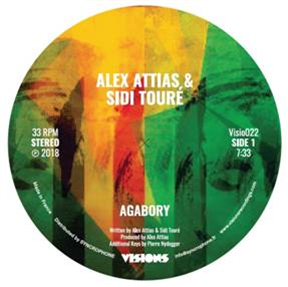 Alex Attias & Sidi Touré – Agabory Joe Claussel remix - Visions Recordings