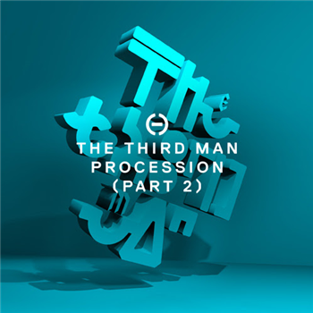 The Third Man - Procession, Part 2 - HALOCYAN RECORDS