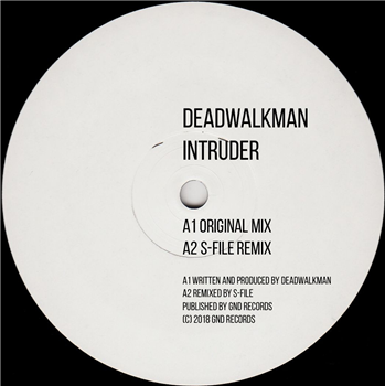 Deadwalkman - Intruder - GND Records