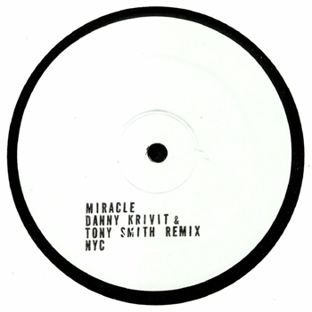 Danny Krivit & Tony Smith - MIRACLE REMIX (1-SIDED 12) - IM