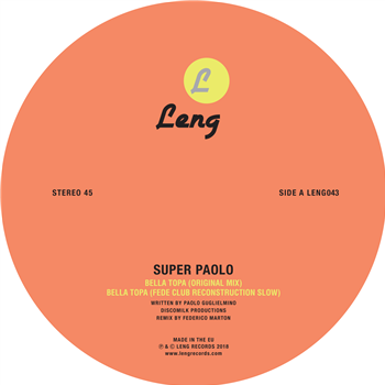 SUPER PAOLO – Bella Topa - Leng Records