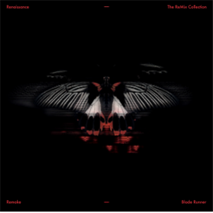 Remake - Blade Runner (Maceo Plex Renaissance Remix) (White Vinyl Repress) - RENAISSANCE