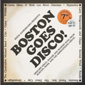 Serge Gamesbourg presents Boston Goes Disco! - Va (3 X LP + 7) - BBE