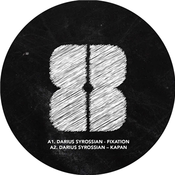 Darius Syrossian - Fixation EP - 8bit Records Darius Syrossian - Fixation EP - 8bit Records