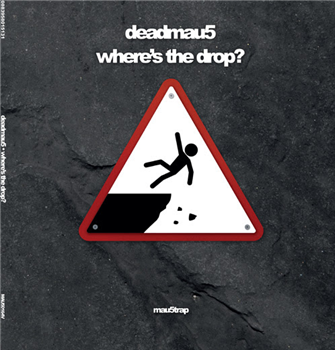 Deadmau5 - Wheres The Drop (2 x LP) - Mau5trap