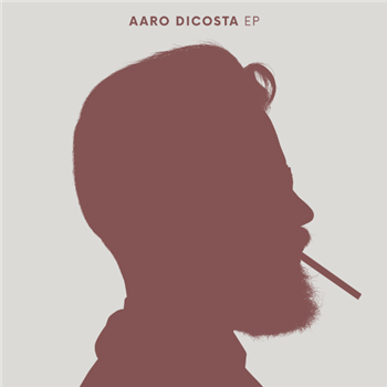 AARO DICOSTA - AARO DICOSTA EP - Elossa Records
